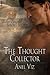 The Thought Collector