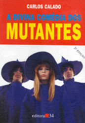 A Divina Comédia dos Mutantes (Paperback)
