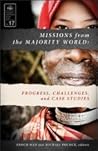 Missions from the Majority World: Progress, Challenges, and Case Studies