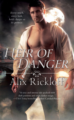 Heir of Danger (Heirs of Kilronan Trilogy, #3)