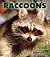 Raccoons (New Naturebooks, ...