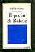 Il pozzo di Babele by Marthe Robert