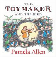 The Toymaker and the Bird (Hardcover)