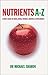 Nutrients A-Z by Michael Sharon