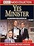 Yes Minister, Volume 1 by Jonathan Lynn