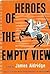 Heroes of the Empty View