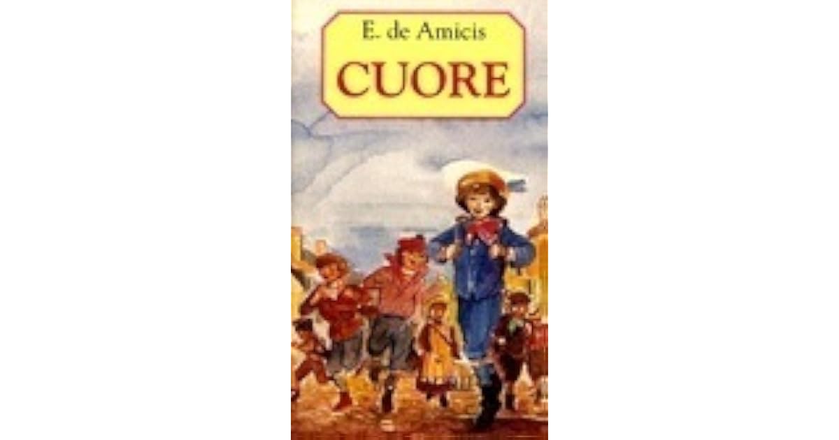 Cuore by Edmondo de Amicis