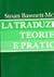 La traduzione. Teorie e pratica