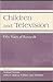 Children and Television: Fifty Years of Research