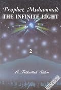 Prophet Muhammad: The Infinite Light 2