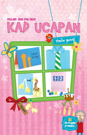 Seni & Kraf Bersama Kak Emila: Kad Ucapan (Paperback)