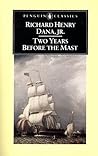 Two Years Before the Mast by Richard Henry Dana Jr.
