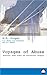 Voyages of Abuse: Seafarers...