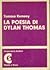 La poesia di Dylan Thomas. Enucleazione della dinamica compositiva 