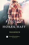 Skammen by Bergljot Hobæk Haff
