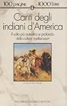 Canti degli india...