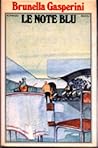 Le note blu by Brunella Gasperini