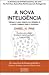 A Nova Inteligência by Daniel H. Pink
