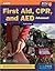 First Aid, CPR and AED Adva...