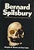 Bernard Spilsbury by Douglas G. Browne