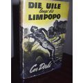 Die Uile langs die Limpopo