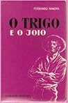 O Trigo e o Joio O Trigo e o Joio