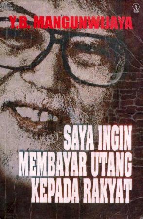 Saya Ingin Membayar Utang kepada Rakyat