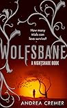 Wolfsbane by Andrea Cremer