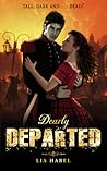 Dearly Departed by Lia Habel