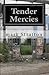 Tender Mercies