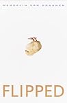 Flipped by Wendelin Van Draanen Flipped by Wendelin Van Draanen