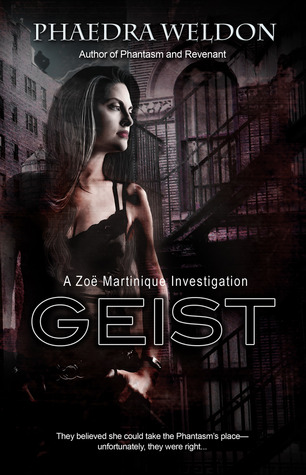 Geist (Zoe Martinique, #5)