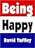 Being Happy