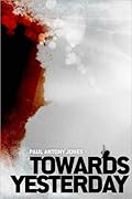 Towards Yesterday
