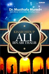 Kisah Hidup Ali Ibn Abi Thalib (Paperback)