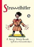 Struwwelhitler: A Nazi Story Book (Paperback)