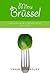 Minu Brüssel. Läbikukkunud euroametniku pihtimus (Minu..., # 30)