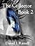 The Collector: Book 2