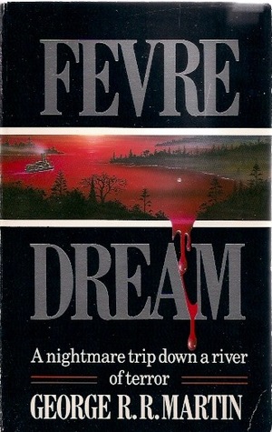 Fevre Dream