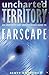 Uncharted Territory: An Unofficial and Unauthorised Guide to Farscape