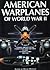 American Warplanes of World War II