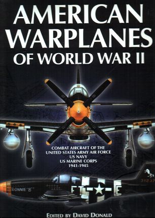American Warplanes of World War II (Hardcover)