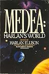Medea: Harlan's World