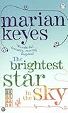The Brightest Star In The Sky by Marian Keyes