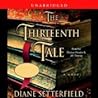 The Thirteenth Tale by Diane Setterfield The Thirteenth Tale by Diane Setterfield