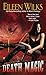 Death Magic (World of the Lupi, #8)