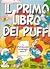 Il primo libro dei puffi. Il puffobolario cominciando dalla P