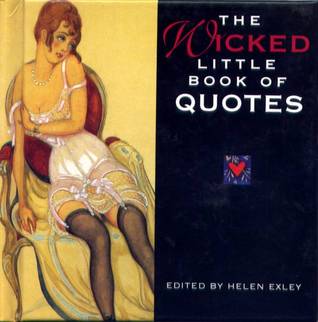 The Wicked Little Book of Quotes (Hardcover)