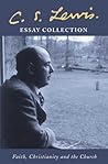 C.S. Lewis Essay Collection by C.S. Lewis