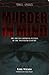 Murder in Mind: The Top Ten Criminal Puzzles of the Twentieth Century